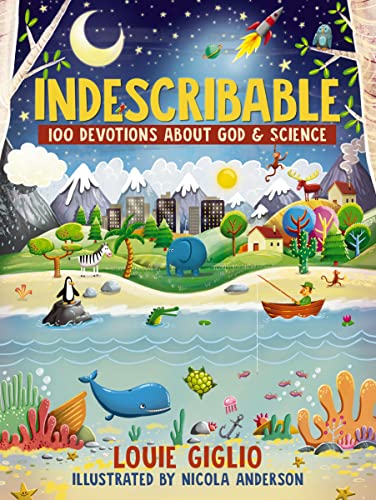 Indescribable: 100 Devotions for Kids About God and Science - Breckenridge Baby