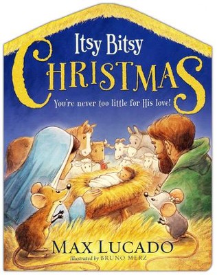 Itsy Bitsy Christmas: A Reimagined Nativity Story for Advent and Christmas - Breckenridge Baby