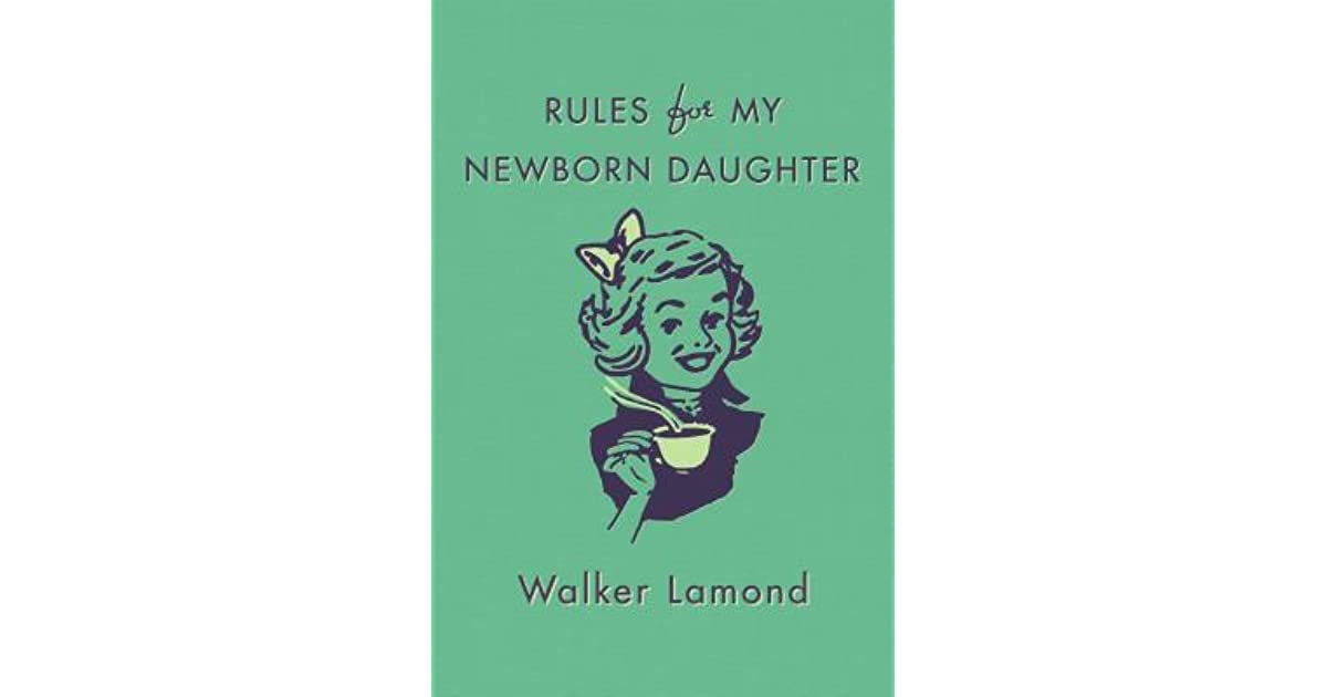 Rules for My Newborn Daughter - Breckenridge Baby